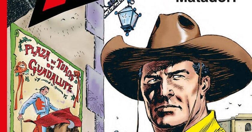 “Matador!”: Tex e il Messico